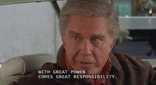 Movie screenshot: with great power comes great responsibility